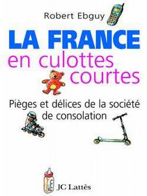cover image of La France en culottes courtes